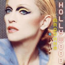 Madonna: Hollywood (Jacques Lu Cont's Thin White Duck Mix)