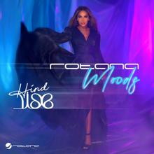 Hind: Mani Ala Kifik (Rotana Moods)