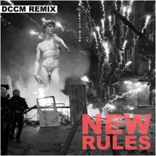 DCCM: New Rules (DCCM Remix)