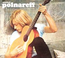 Michel Polnareff: Love Me Please Love Me