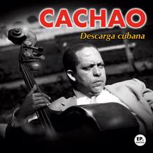 Cachao: Descarga cubana (Remastered)