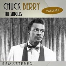 Chuck Berry: The Singles, Vol. 2 (Remastered)