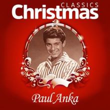 Paul Anka: Classics Christmas