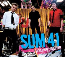 Sum 41: Walking Disaster (Live)