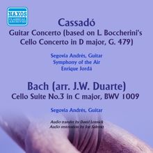 Andrés Segovia: Cassadó: Guitar Concerto - Bach: Suite No. 3 in C Major, BWV 1009