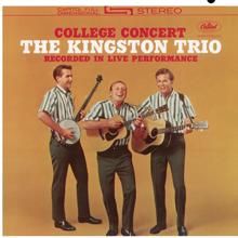 The Kingston Trio: College Concert (Live)