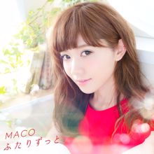 MACO: Futari Zutto