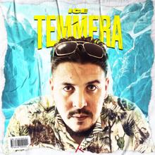 ICE: Temmera