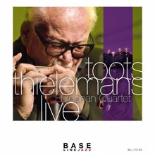 Toots Thielemans: Circle of Smile (Theme From: Baantjer) [Live]