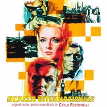 Carlo Rustichelli: Scacco internazionale (Original Motion Picture Soundtrack)