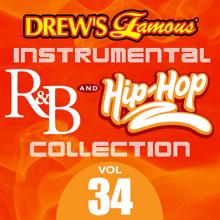The Hit Crew: Drew's Famous Instrumental R&B And Hip-Hop Collection (Vol. 34)