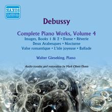 Walter Gieseking: Debussy: Complete Piano Works, Vol. 4