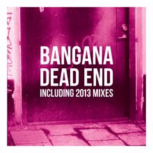 Bangana: Dead End featuring Clarisse Muvemba (Duran Genc & Aytekin Kurt Instrumental)