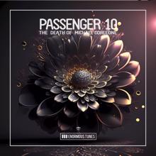 Passenger 10: The Death of Michael Corleone (Extended Mix)