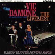 Vic Damone: The Liveliest At The Basin Street East (Live)