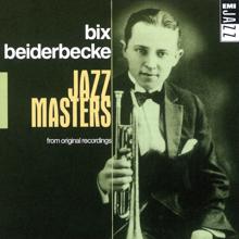 Bix Beiderbecke: Jazz Masters