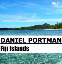 Daniel Portman: Fiji Islands (Original Mix)