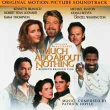 Patrick Doyle: Much Ado About Nothing - Original Motion Picture Soundtrack