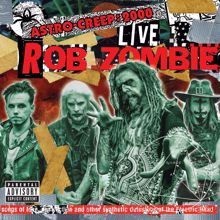 Rob Zombie: El Phantasmo And The Chicken-Run Blast-O-Rama (Live At Riot Fest / 2016)
