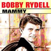 Bobby Rydell: Don't Be Afraid to Fall in Love