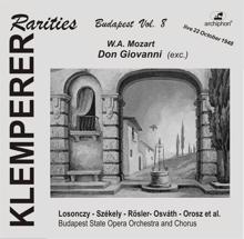 Otto Klemperer: Don Giovanni, K. 527 (Sung in Hungarian): Act II: Ah dove e il perfido (Donna Anna, Donna Elvira, Zerlina, Don Ottavio, Masetto, Leporello)