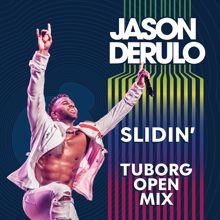 Jason Derulo: Slidin' (Tuborg Open Mix)