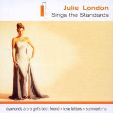 Julie London: Love Is Here To Stay