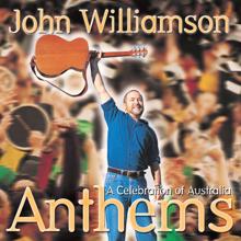 John Williamson: Anthems - A Celebration of Australia
