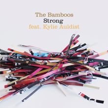 The Bamboos: Strong