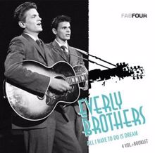 The Everly Brothers: I Wonder If I Care As Much