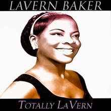 Lavern Baker: Totally Lavern