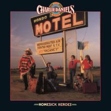The Charlie Daniels Band: Homesick Heroes