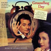 Original Motion Picture Soundtrack: GROUNDHOG DAY: Music From The Original Motion Picture Soundtrack