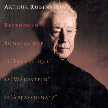 Arthur Rubinstein: Rubinstein Collection, Vol. 33: Beethoven: Piano Sonatas, Opp. 13,  53, 57 Pathétique, Waldstein & Appassionata