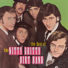 Nitty Gritty Dirt Band: Best Of The Nitty Gritty Dirt Band