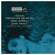 Pierre Monteux: Chausson: Poem of Love and the Sea. French Art Songs