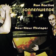 Ron Ractive: Sonnenwende - Haus Klaus Mixtapes