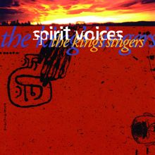 The King's Singers: Spirit Voices