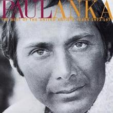Paul Anka: The Best Of The United Artists Years 1973-1977