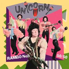 UNICORN: RAMBO No.5