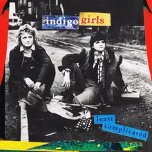 Indigo Girls: Least Complicated