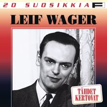 Leif Wager: 20 Suosikkia / Tähdet kertovat