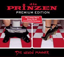 Die Prinzen: Die neuen Männer