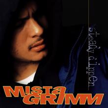 Mista Grimm: Steady Dippen