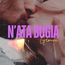 GEMINI: N'ata bugia