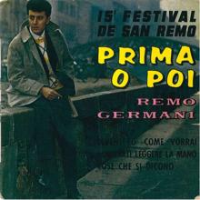 Remo Germani: Prima o poi