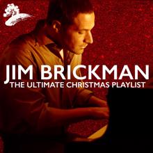 Jim Brickman: The Ultimate Christmas Playlist