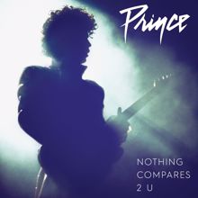 Prince: Nothing Compares 2 U