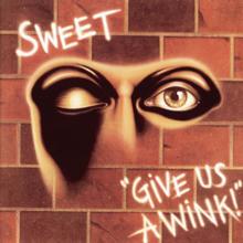 Sweet: The Lies In Your Eyes