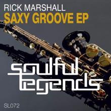 Rick Marshall: Saxy Groove EP